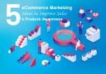 Improve sales and awareness
